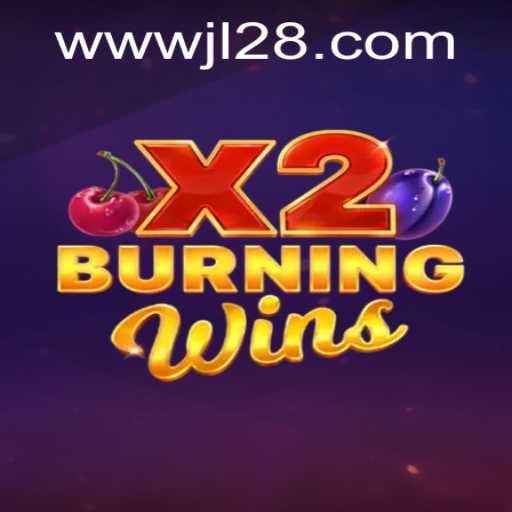 Exploring the Thrills of BurningWinsX2: A JL28 Experience