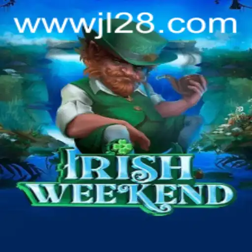 Exploring the Enchanting World of IrishWeekend: The Game with a Twist